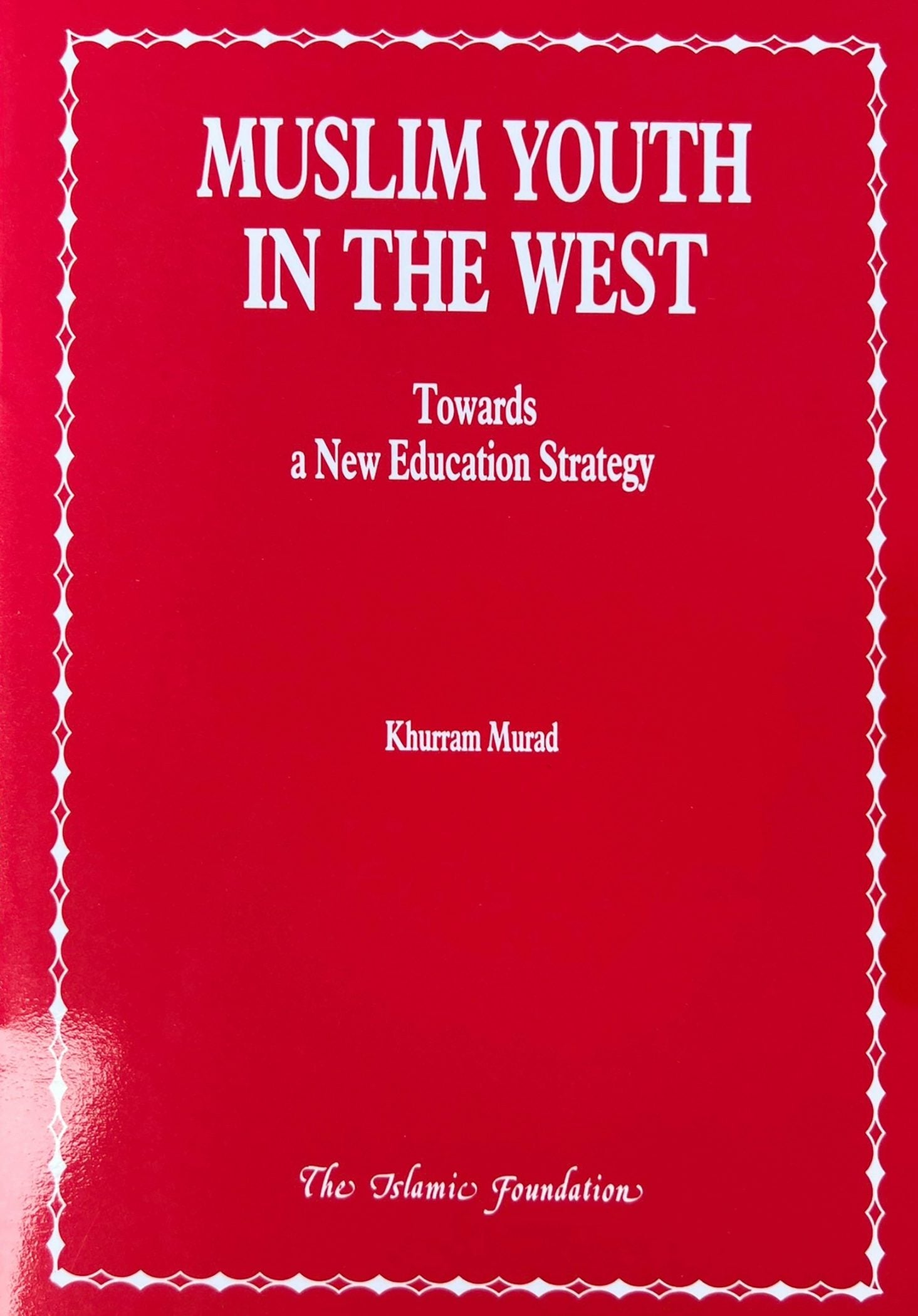 Book cover image for Muslim Youth in the West ISBN: 9780860371748